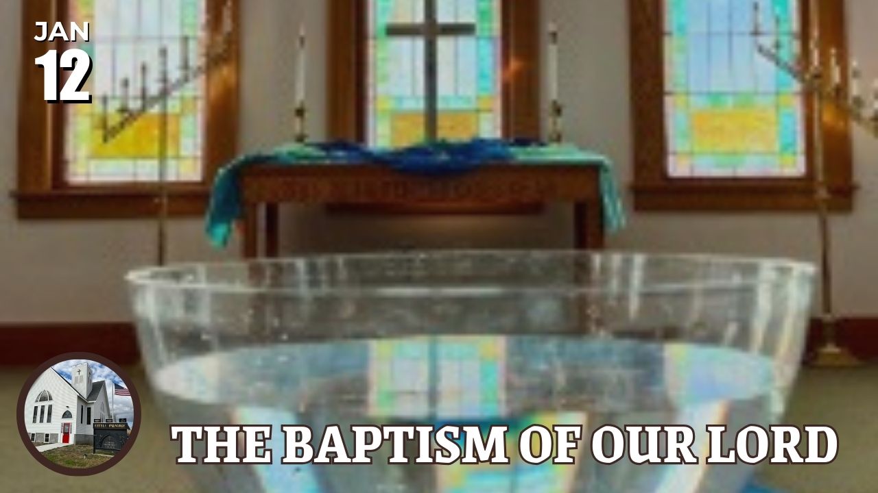 The Baptism of Our Lord